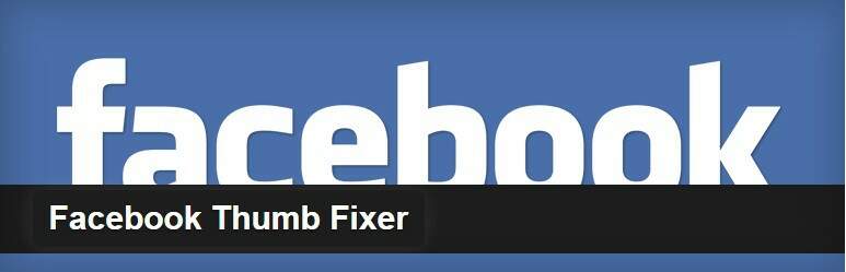 Facebook Thumb Fixer
