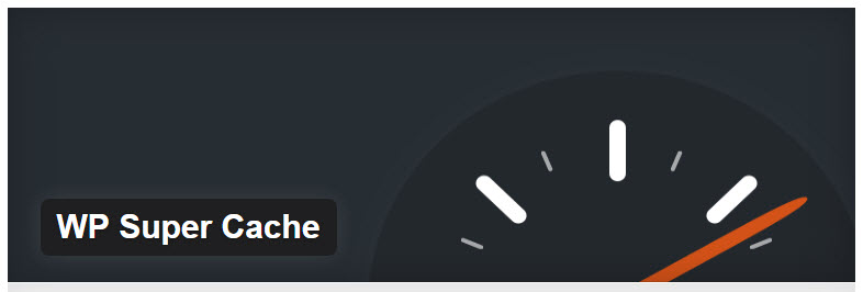 Otimizar site WordPress com plugin de cache - WP Super Cache