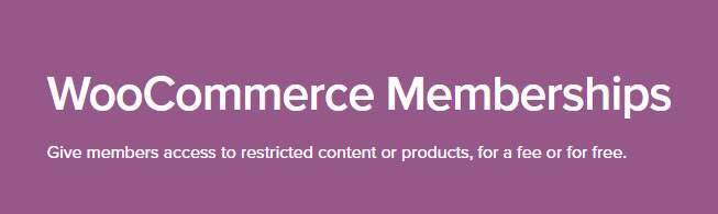 Extensões do WooCommerce - WooCommerce memberships