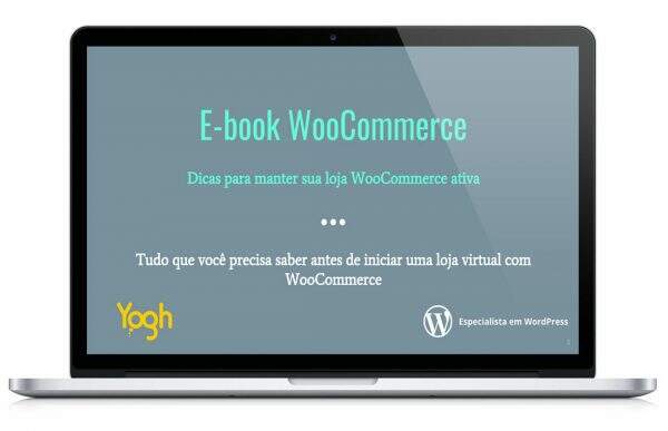 E-book WooCommerce - Dicas para manter sua loja ativa