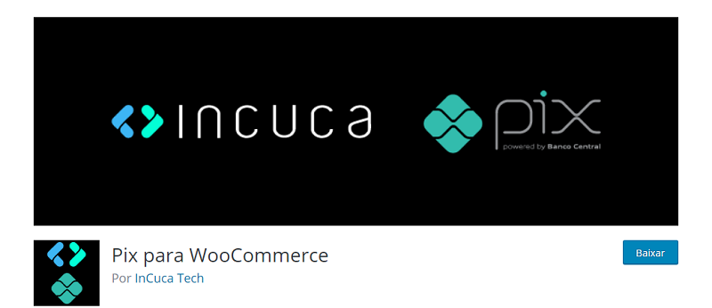 Pix para WooCommerce por InCuca Tech